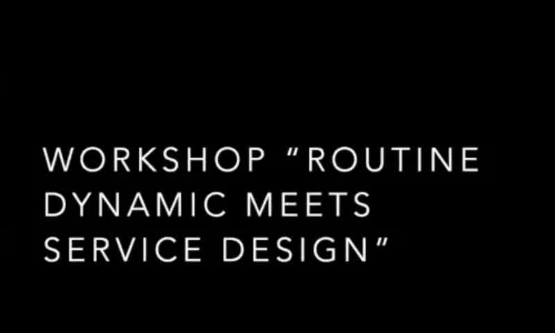 Routine Dynamics meets Service Design - webinar