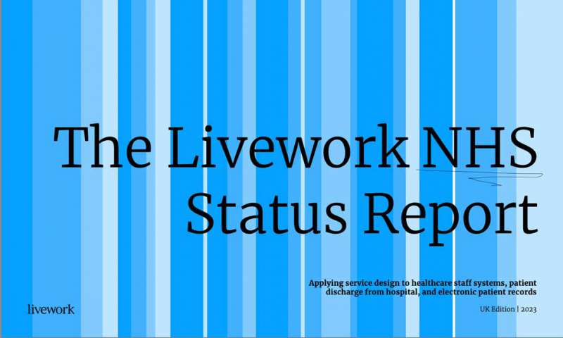 The Livework NHS status report
